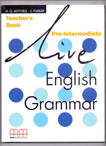 Live English Grammar Pre-Intermediate - Teacher's Book