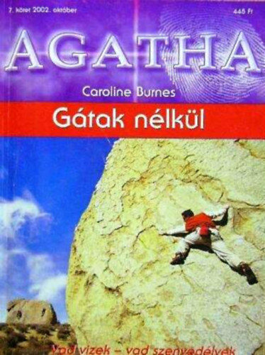 Caroline Burnes - Gtak nlkl (Agatha 7. ktet )