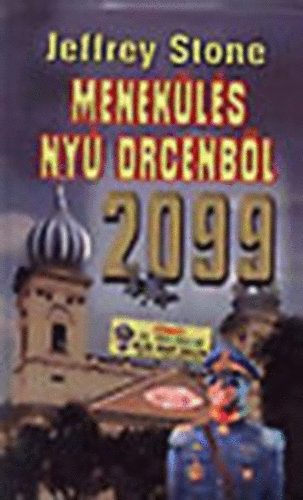 2099: Menekls Ny Drcenbl