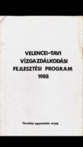 Velencei-tavi vzgazdlkodsi fejlesztsi program 1988