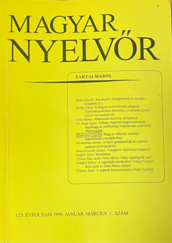 Magyar Nyelvr 123. vf. 1999. 1-4. szm (teljes)