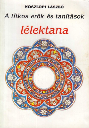 A titkos er�k �s tan�t�sok l�lektana