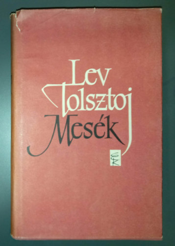 Mes�k (Az "�j �b�c� mes�i" / Az "els� orosz olvas�k�nyv" mes�i / A "m�sodik orosz olvas�k�nyv" mes�i / A "harmadik orosz olvas�k�nyv" mes�i / A "negyedik orosz olvas�k�nyv" mes�i / Elbesz�l�sek)