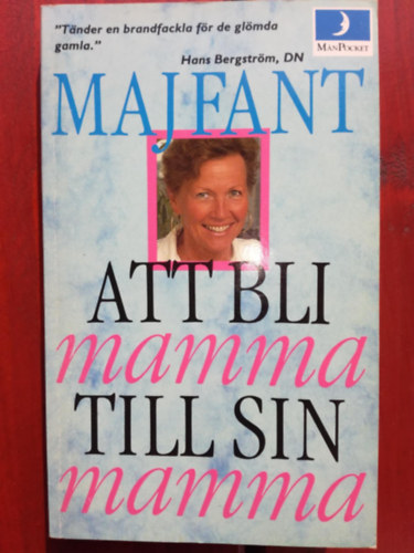 Att bli mamma till sin mamma (sv�d nyelv�)