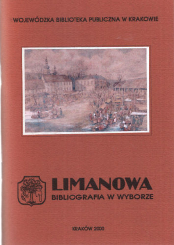 Limanowa Bibliografia W Wyborze