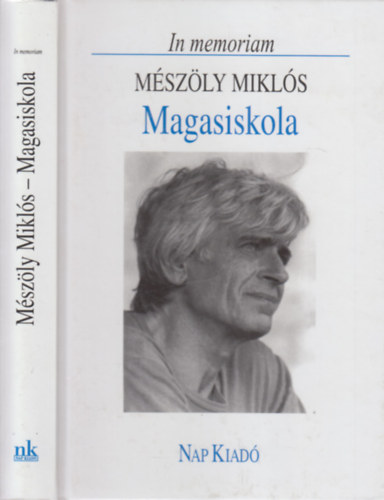 Magasiskola (In memoriam Mszly Mikls)