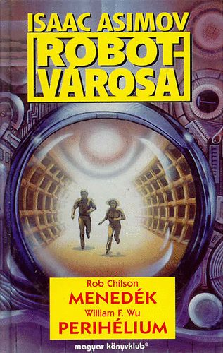 Menedk - Perihlium (Isaac Asimov Robotvrosa)