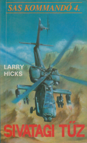 Larry Hicks - Sivatagi tz