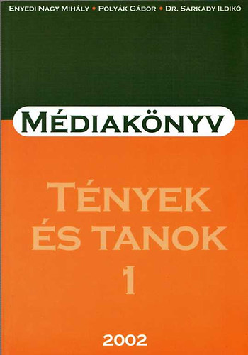 Mdiaknyv: Tnyek s tanok I-II. 2000-2001
