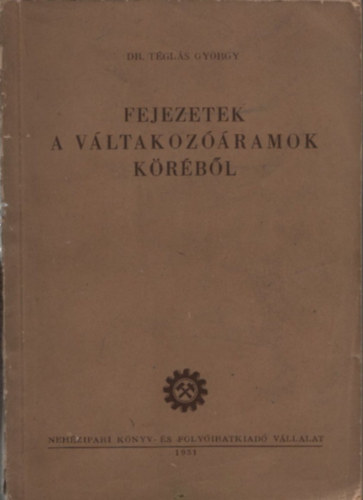 Fejezetek a v�ltakoz��ramok k�r�b�l