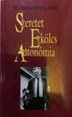 Szeretet,erklcs,autonmia
