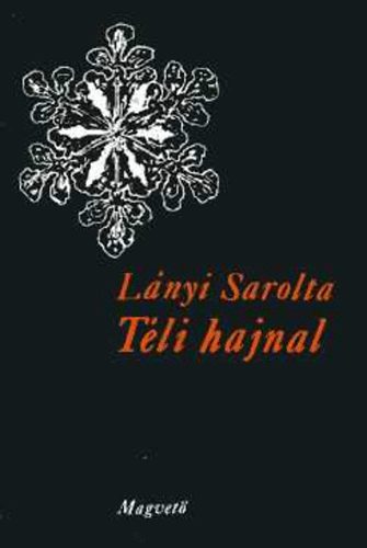 L�nyi Sarolta - T�li hajnal