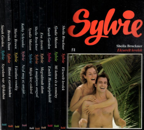 10 db Sylvie ( 51-60) ktet: Elcserlt levelek + Mi ketten s a remny + Emlk Hamupipktl + Megvalsult lom + A magnyos angyal + Mgis lesz eskv + Nzd meg az anyjt...+ Vratlan vendg + Hinni a szerelemben + Szerelem vr A