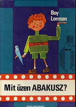 Boy Lornsen - Mit zen Abakusz?