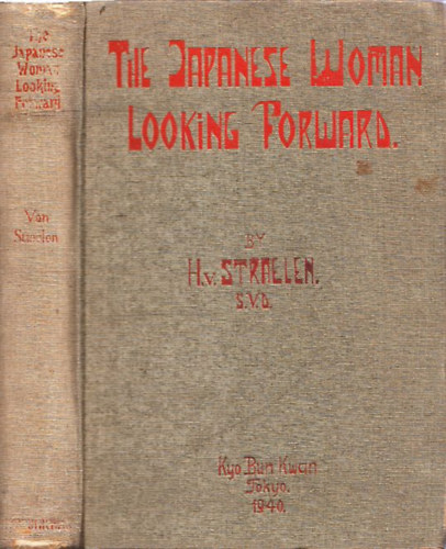 H.v. Straelen s.v.d. - The Japanese Woman Looking Forward