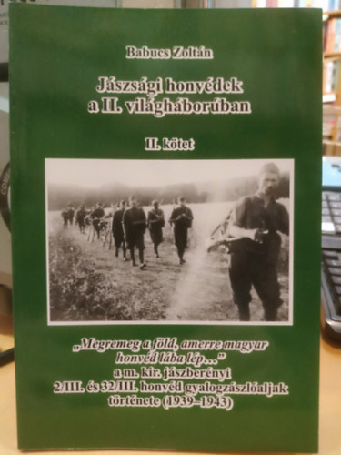 J�szs�gi honv�dek a II. vil�gh�bor�ban II. k�tet