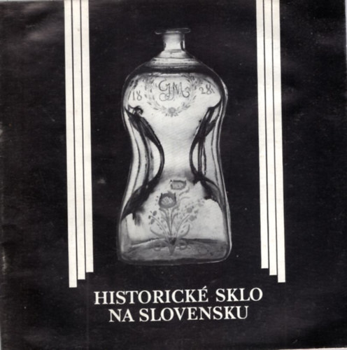 Historick Sklo na Slovensku