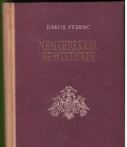 Rkos Ferenc - Nemzedkrl nemzedkre