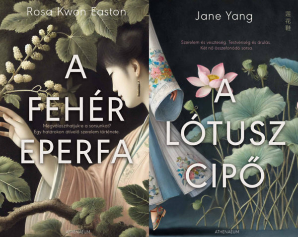 2 db k�nyv t�vol-keleti n�i sorsokr�l: A l�tuszcip� + A feh�r eperfa