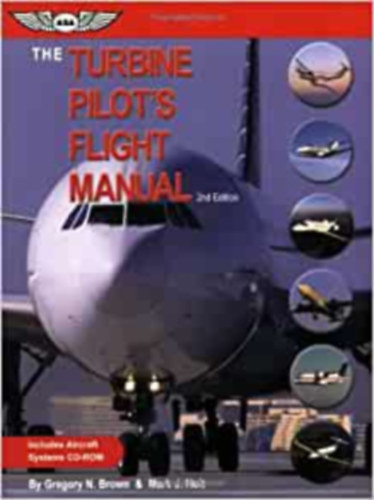 The Turbine Pilot's Flight Manual 2nd edition - Aircraft systems CD-Rom - replsi szimultor