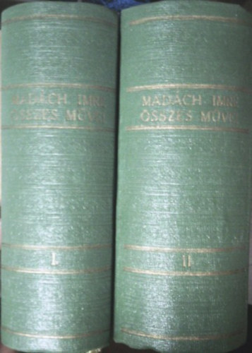 Madch Imre sszes mvei I-II.