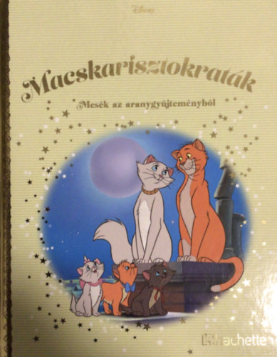 Walt Disney - Macskarisztokratk - Mesk az aranygyjtemnybl 103 ktet