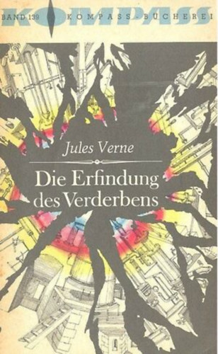 Jules Verne - Die Erfindung des Verderbens