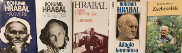 5 db Hrabal regny: Adagio lamentoso +  Vita nuova + Zsebcselek + Hzimurik + Vres trtnetek s legendk