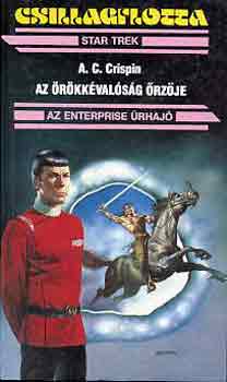 A. C. Crispin - Az rkkvalsg rzje (Star Trek)