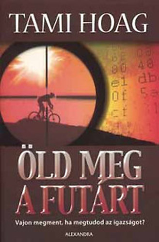 ld meg a futrt (Vajon megment, ha megtudod az igazsgot?)