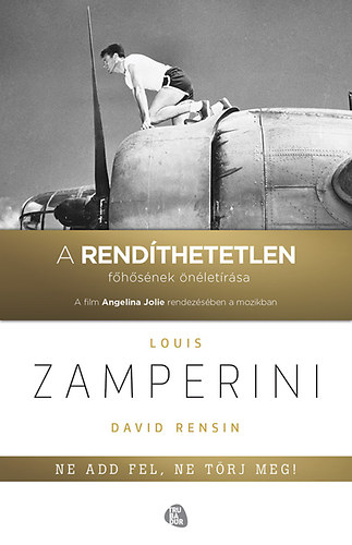 Louis Zamperini - Ne add fel, ne trj meg!