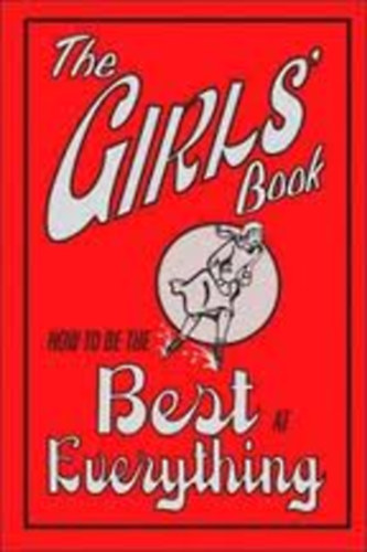Juliana Foster - The Girls' Book 2: How to Be the Best at Everything Again