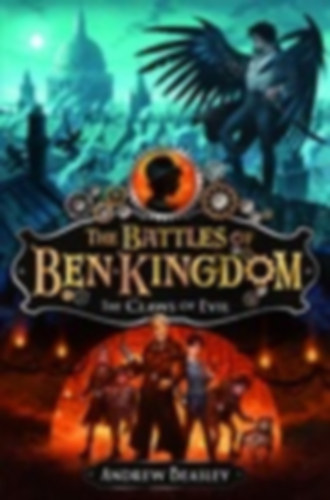 Andrew Beasley - The Claws of Evil - The Battles of Ben Kingdom (Angol nyelv�)