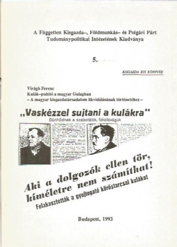 Kulk-puht a magyar Gulagban - A magyar kisgazdatrsadalom likvidlsnak trtnethez