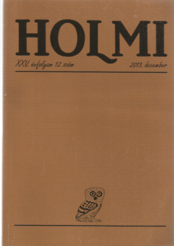 Holmi folyirat - 2013 -as teljes vfolyam