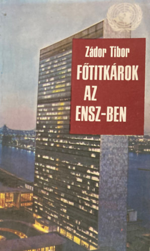 F�titk�rok az ENSZ-ben