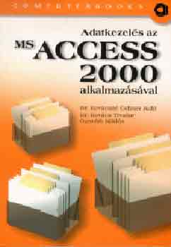 Adatkezels az MS Acces 2000 alkalmazsval