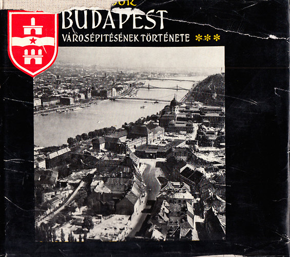 Budapest v�ros�p�t�s�nek t�rt�nete III. 1919-1969