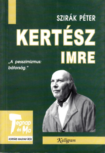 Szirk Pter - Kertsz Imre