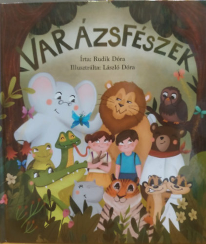 L�szl� D�ra  Rudik D�ra (illus.) - Var�zsf�szek