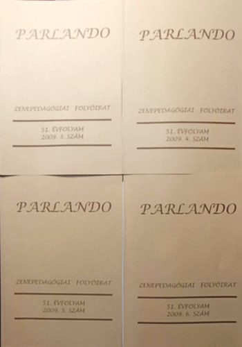 Parlando - Zenepedaggiai Folyirat 51. vfolyam 3-6. szm