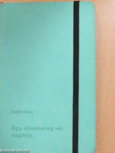 Egy elmebeteg n naplja   zsebknyv teljes kiads   (Megjelent 1000 pldnyban.)