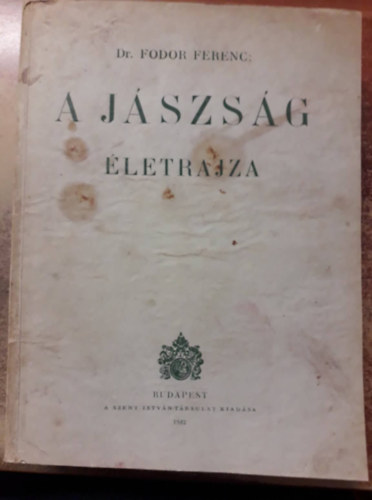 A J�szs�g �letrajza