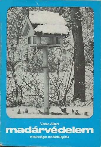 Mad�rv�delem (mesters�ges mad�rtelep�t�s)