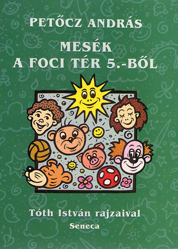 Petcz Andrs - Mesk a Foci tr 5.-bl