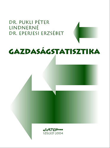 Pukli Pter; Lindnern dr. Eperjesi Erzsbet - Gazdasgstatisztika