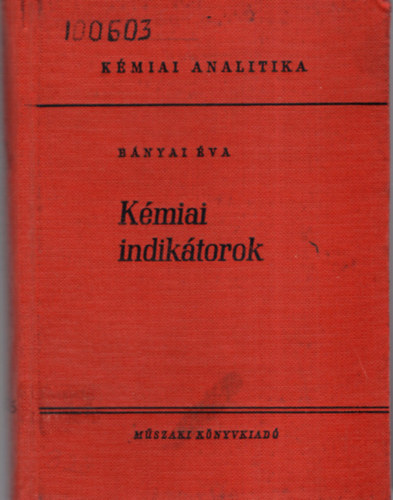 Bnyai va - Kmiai indiktorok (Kmiai analitika)