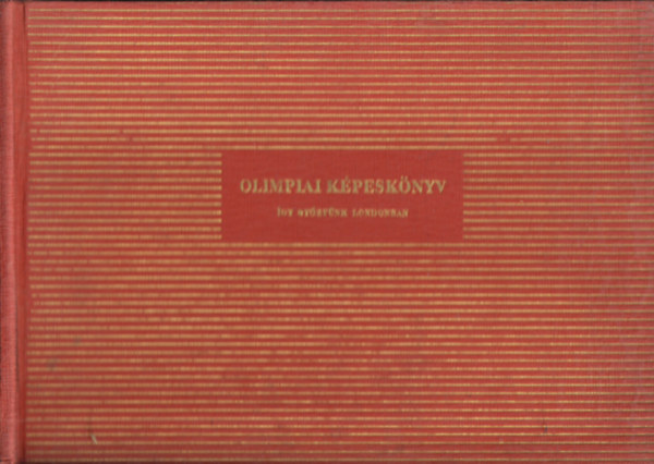 Olimpiai k�pesk�nyv (�gy gy�zt�nk Londonban)