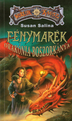 Susan Salina - Fnymark, Draknia boszorknya