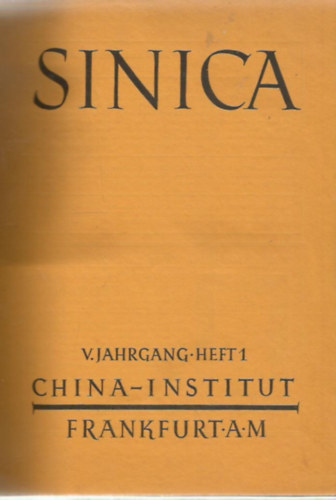 Sinica - Zeitschrist fr Chinakunde und Chinaforschung - Jahrgang 1928